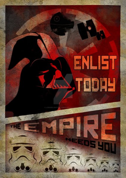 EnlistToday-Empire_galactic_empire_propaganda_poster__may_4th__by_lorddelightfullymad-d8s4tur.jpg